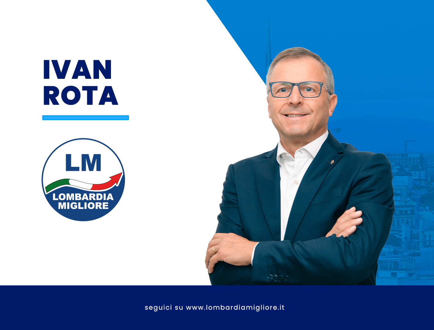 Ivan Rota: "Lombardia Migliore, una squadra aperta a chi vuole vincere"