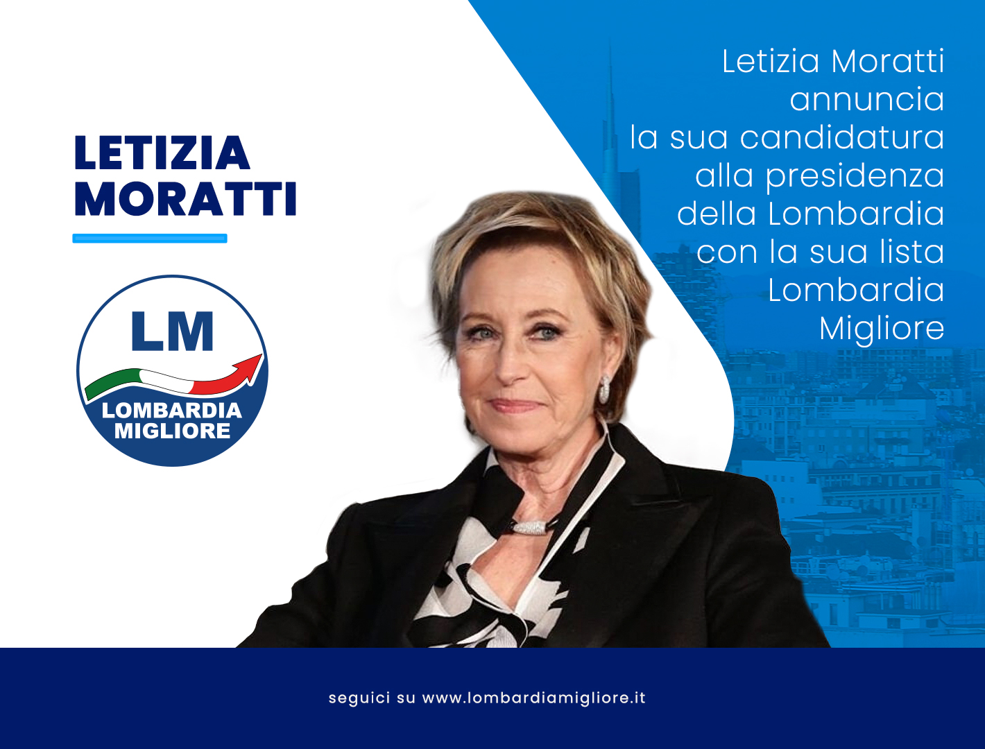 Letizia Moratti si candida con Lombardia Migliore